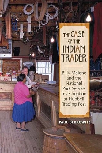 Book:  The Case of the Indian Trader - Getzwiller's Nizhoni Ranch Gallery